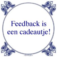 Algemeen-Feedback iseen cadeautje!