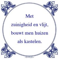 Algemeen-Metzuinigheid en vlijt