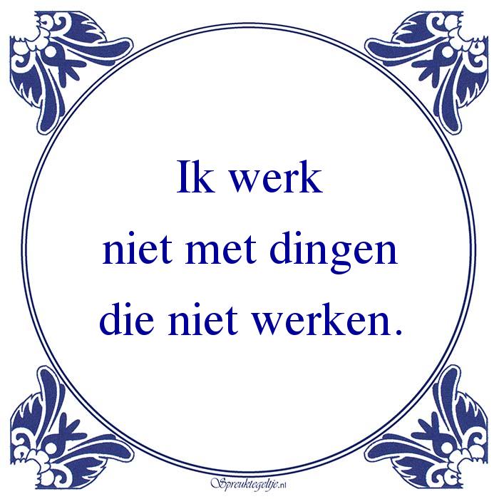 ik wil niet meer werken